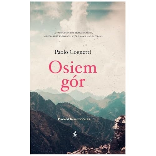 Osiem gór [9788382309508]