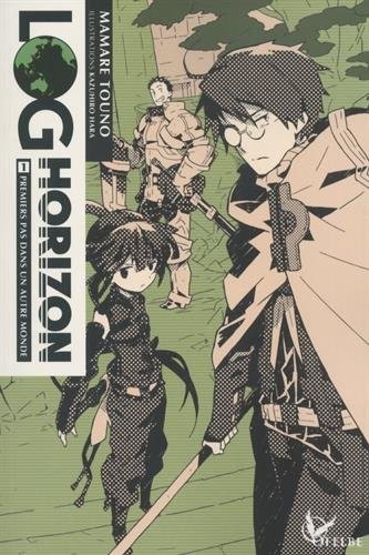 Log Horizon - tome 1 (01)