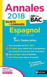Annales ABC du Bac Espagnol L-ES-S 2018