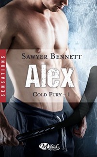 Cold Fury, T1 : Alex