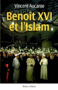 Benoît XVI et l'islam (DOC ESSAI SIGNA)