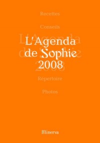 Agenda de Sophie 2008 (l')