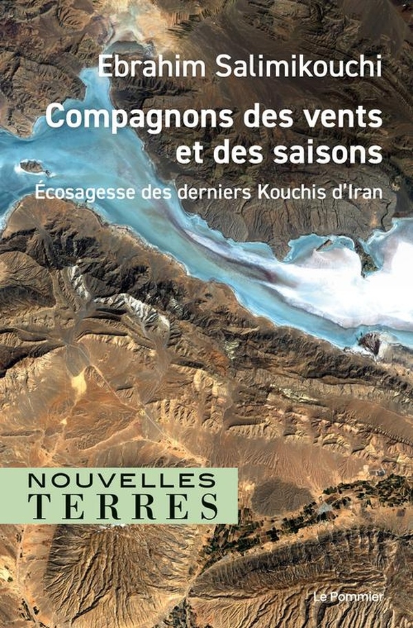 Compagnons des vents et des saisons: Écosagesse des derniers Kouchis
