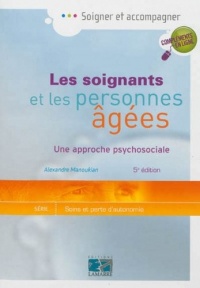 Les soignants et les personnes âgées