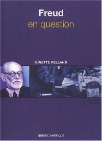 Freud en question