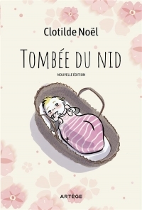 Tombée du nid: Nouvelle édition