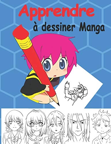 Apprendre à dessiner des mangas: Livre de dessin manga étape par étape pour  les enfants et