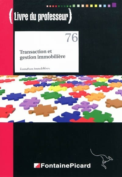 Transaction et gestion immobilière : Livre du professeur