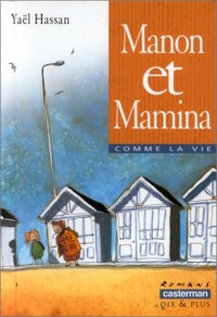 Manon et Mamina