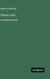 Fräulein Julie: in Großdruckschrift