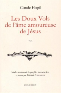 Les doux vols de l'âme amoureuse de Jésus