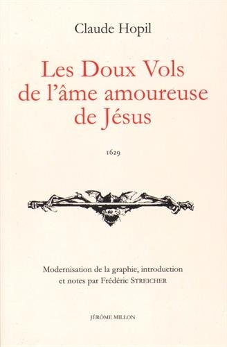 Les doux vols de l'âme amoureuse de Jésus