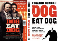 Dog Eat Dog (Film Tie-In)
