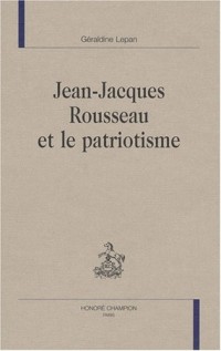 Jean-Jacques Rousseau et le patriotisme