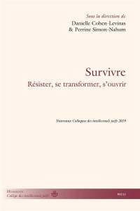 Survivre: Résister, se transformer, s'ouvrir