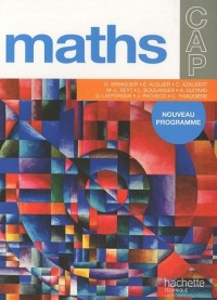 Mathématiques CAP, Livre élève, Ed.2010