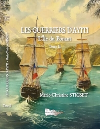 Les Guerriers d'Ayiti Tome 2: Tome 2