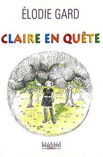 Claire en quête