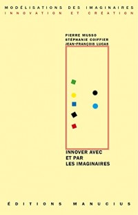 Innover avec et par les imaginaires