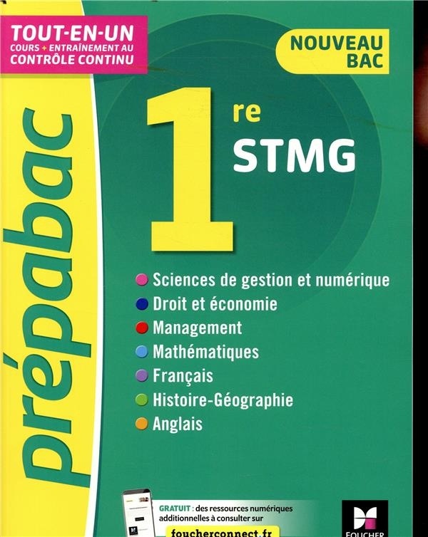 Prépabac 1re STMG - Toutes les matières - Cours et contrôle continu