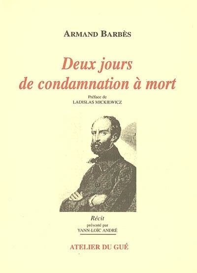 Deux jours de condamnation à mort