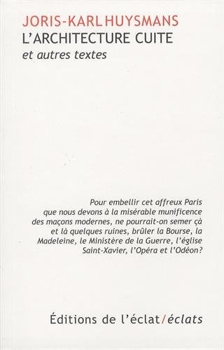 L'architecture cuite et autres textes
