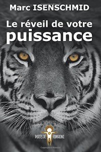 Le réveil de votre puissance