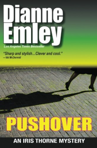 Pushover: Iris Thorne Mysteries - Book 5