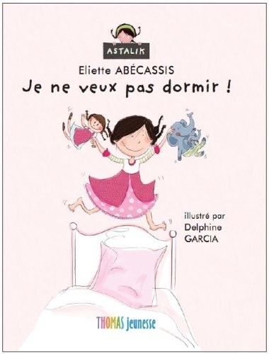 Je ne veux pas dormir !