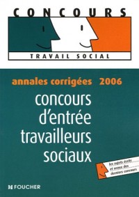 Concours d'entrée travailleurs sociaux : Annales corrigées