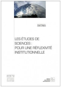 Les études de sciences. Pour une réflexivité institutionnelle