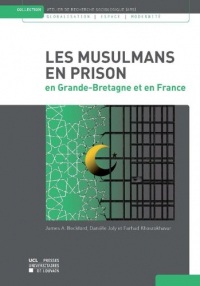 Les Musulmans en prison: en Grande-Bretagne et en France