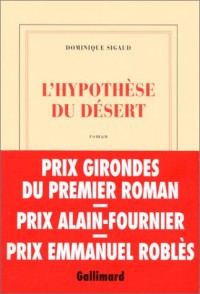 L'Hypothèse du désert