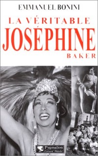 La véritable Joséphine Baker