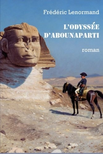 L'Odyssée d'Abounaparti [9781514378823]