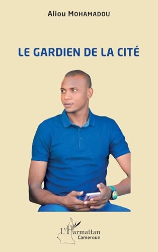 Le gardien de la cité