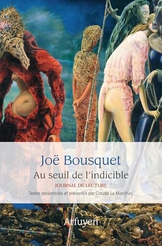 Au seuil de l'indicible: Journal de lecture