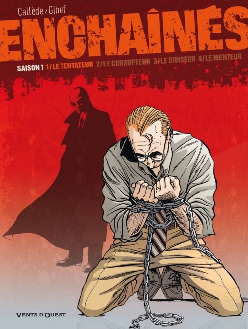 Enchaînés - Saison 1 - Tome 01: Le tentateur