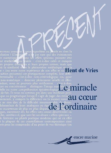 Le Miracle au cœur de l'ordinaire