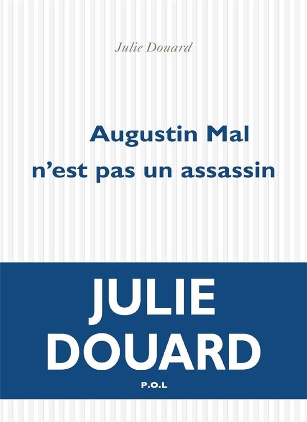 Augustin Mal n'est pas un assassin