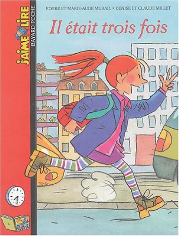 Il était trois fois