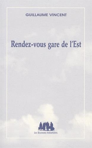 Rendez-vous gare de l'Est