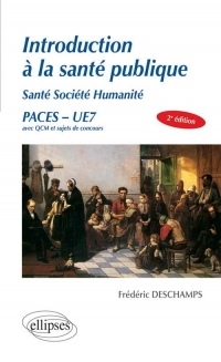 Introduction à la Santé Publique Santé Société Humanité PACES UE7
