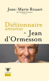 Dictionnaire amoureux de Jean d'Ormesson [Poche]