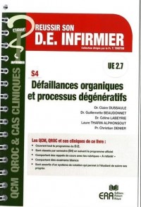 Défaillances organiques et processus dégénératifs UE 2.7