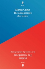 The Misanthrope: in a version by Martin Crimp
