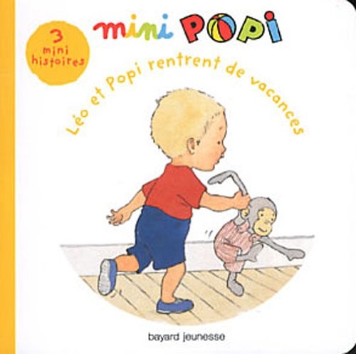 LEO ET POPI RENTRENT DE VACANCES