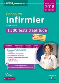 Concours Infirmier - Entrée en IFSI - 1 500 tests d'aptitude Concours 2018