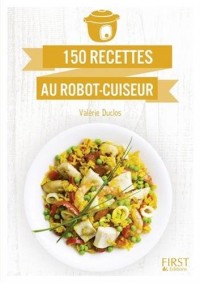 Le Petit Livre de - Cuisine au robot-cuiseur