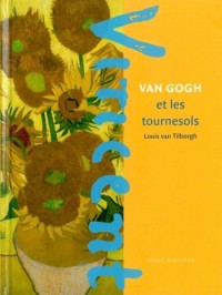 Van Gogh et les tournesols